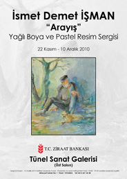 smet Demet man "Aray" ile Tnel Sanat Galerisinde...